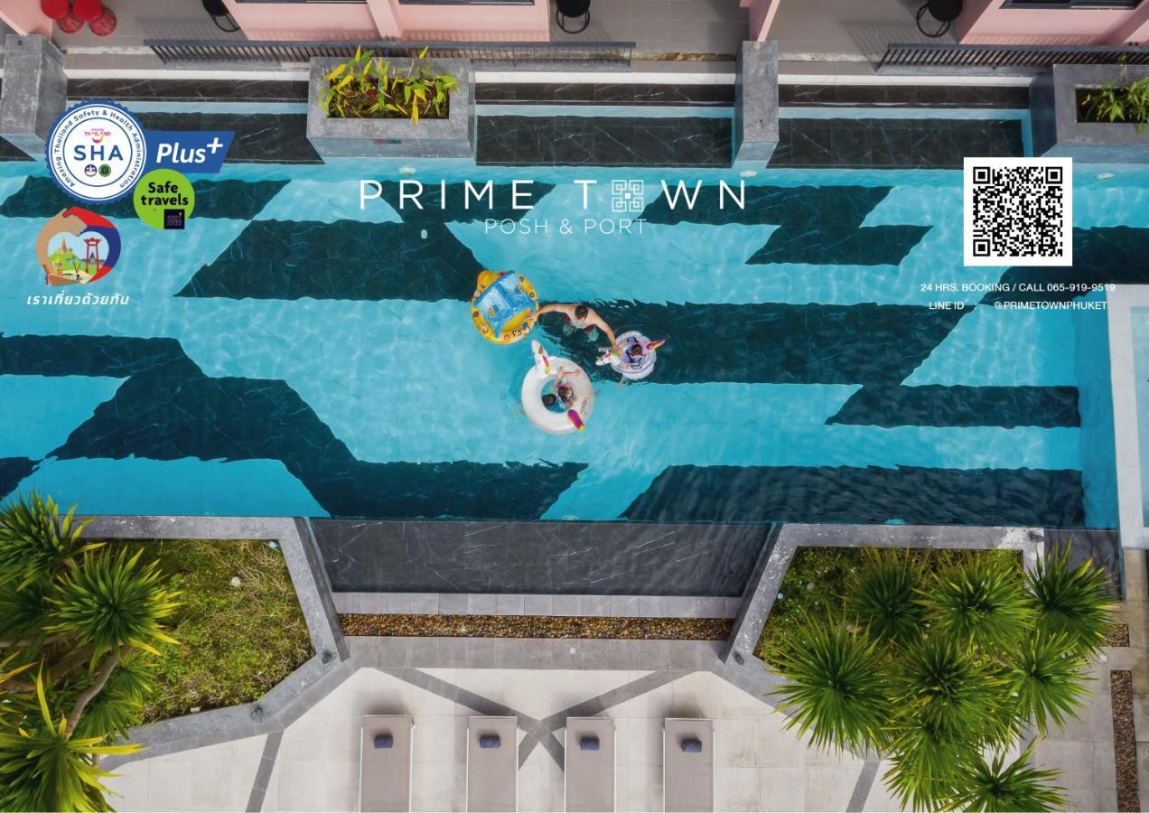 Prime Town - Posh & Port Hotel Phuket Ngoại thất bức ảnh
